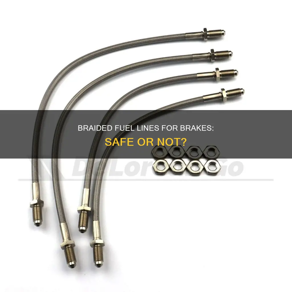 will braided fuel line work for brake line