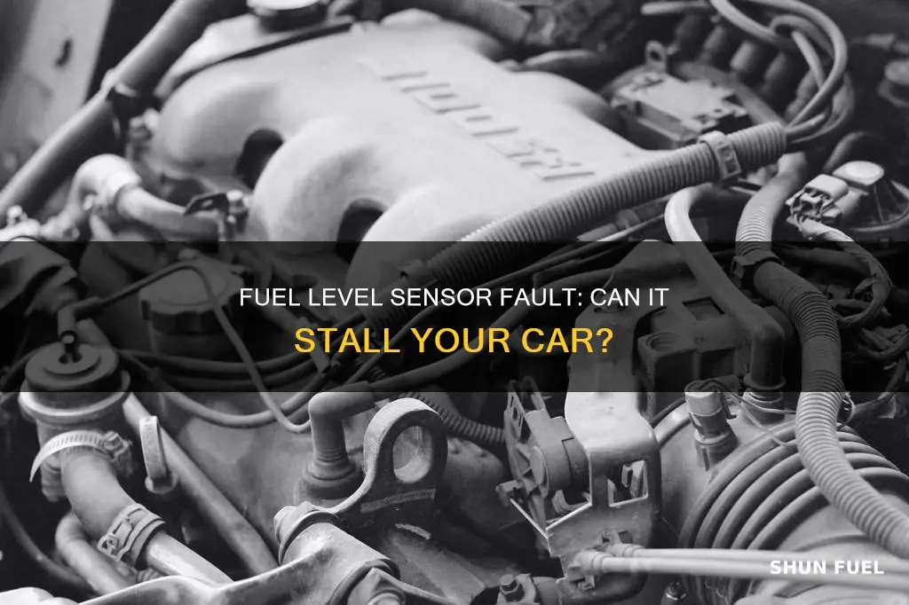 will car stall with bad fuel level sensor