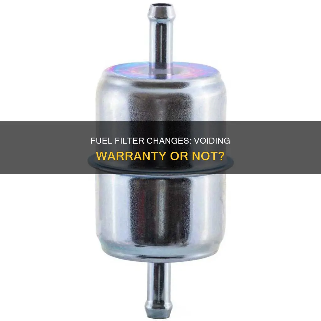 will changing fuel filters void warranty