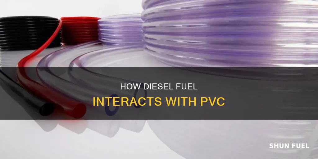 will diesel fuel eat pvc