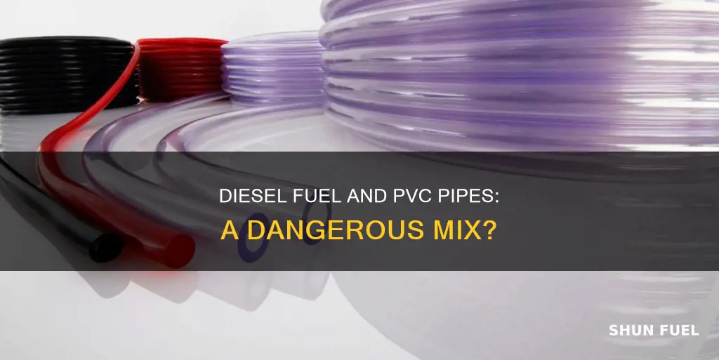 will diesel fuel harm pvc pipe