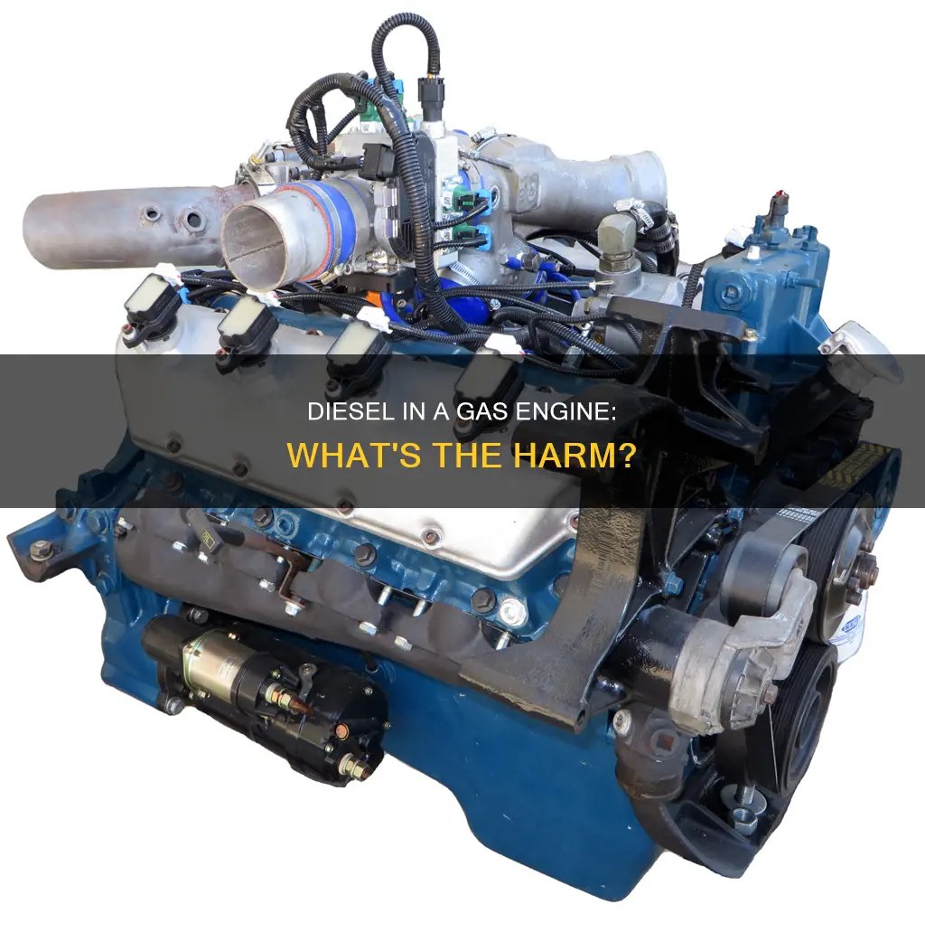 will diesel fuel hurt a gas engine