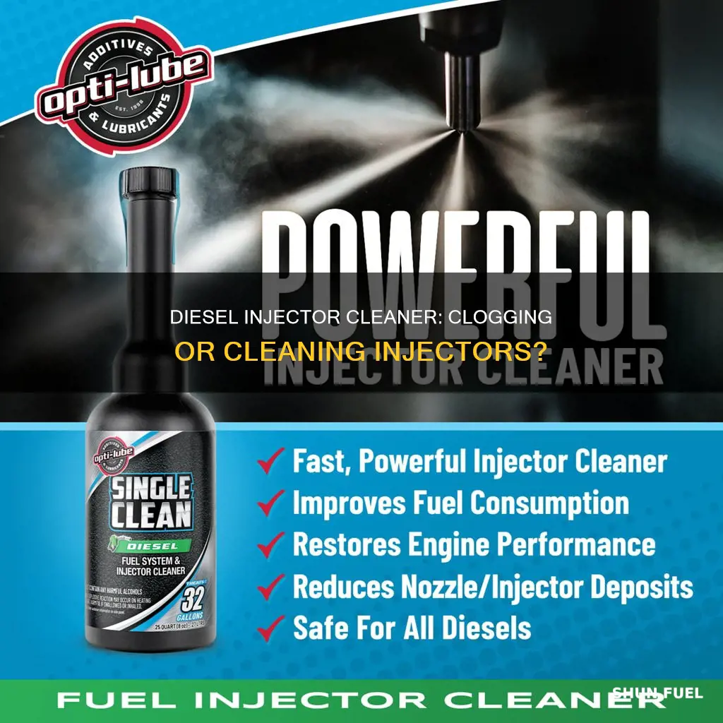 will diesel fuel injector cleaner clog my injectors