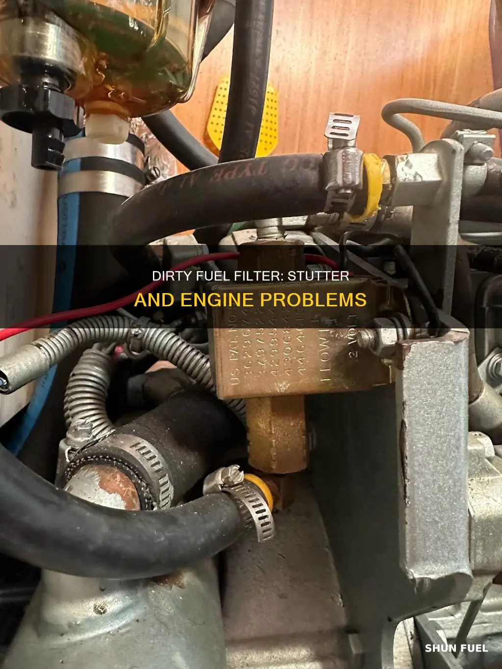 will dirty fuel filter cause stutter
