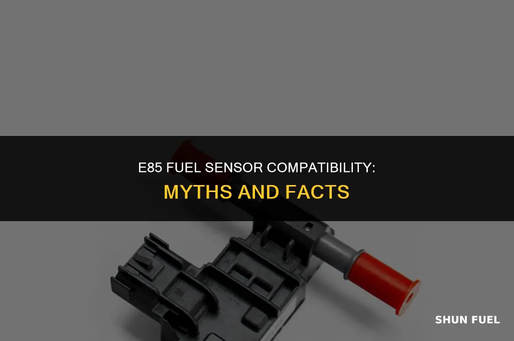 will e85 damage fuel sensor