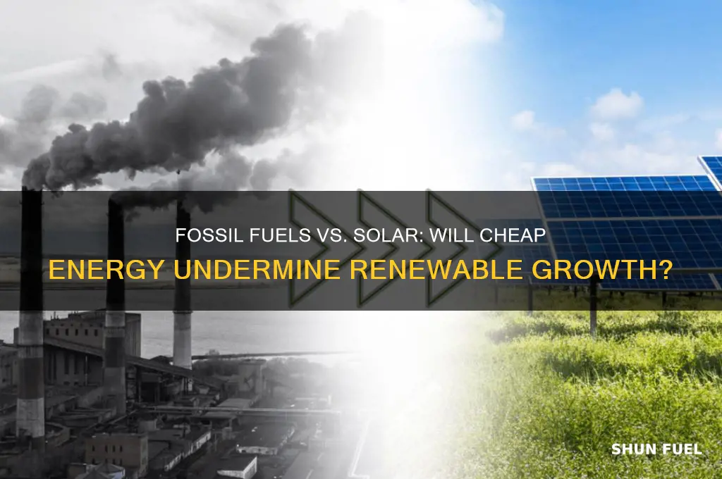 will fossil fuels undercut solar panels