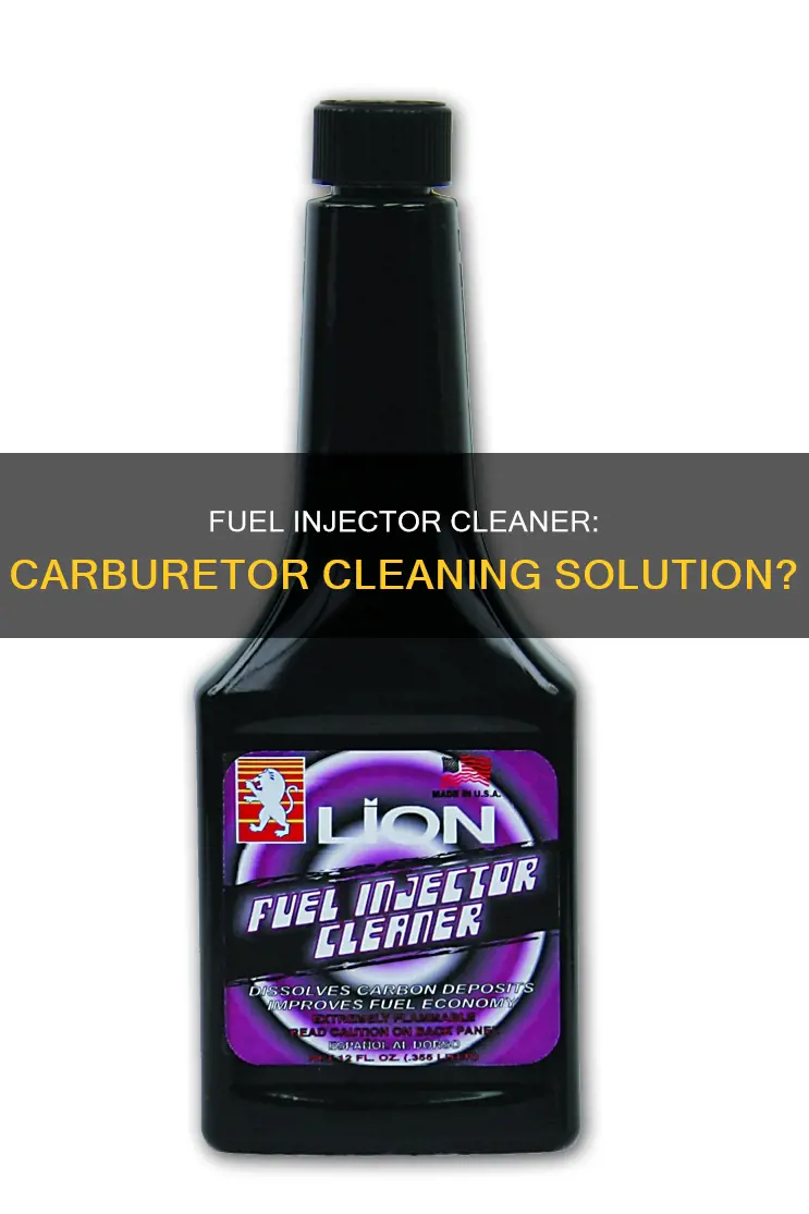 will fuel injector cleaner clean a carburetor