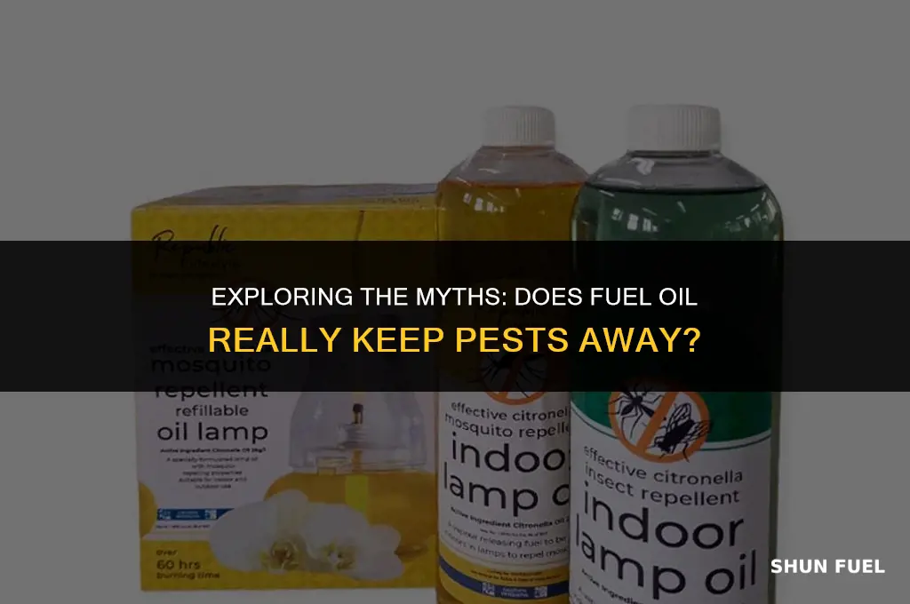 will fuel oil keep away