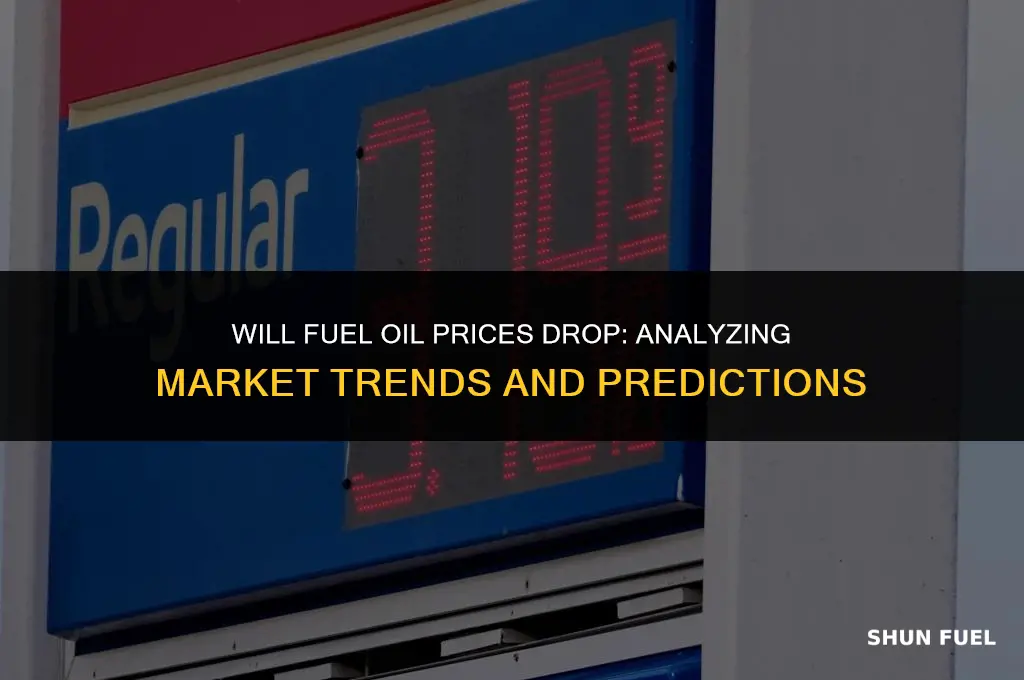 will fuel oil prices drop