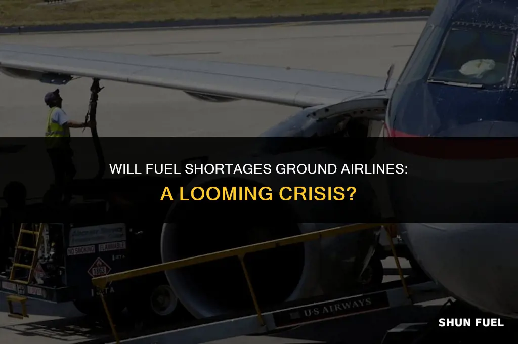 will fuel shortage affect airlines
