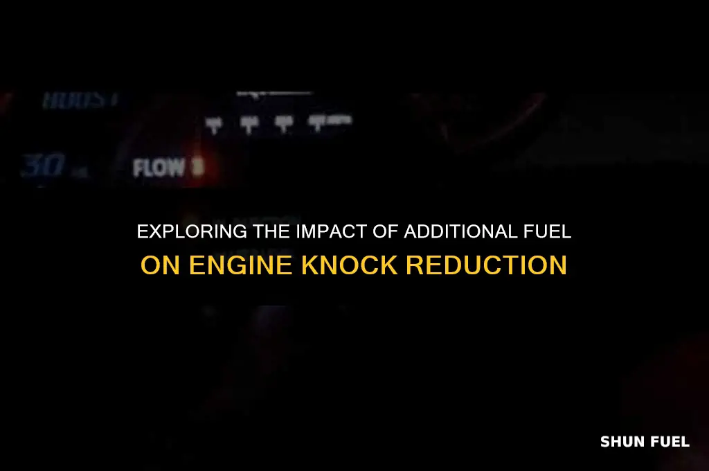 will more fuel reduce knock