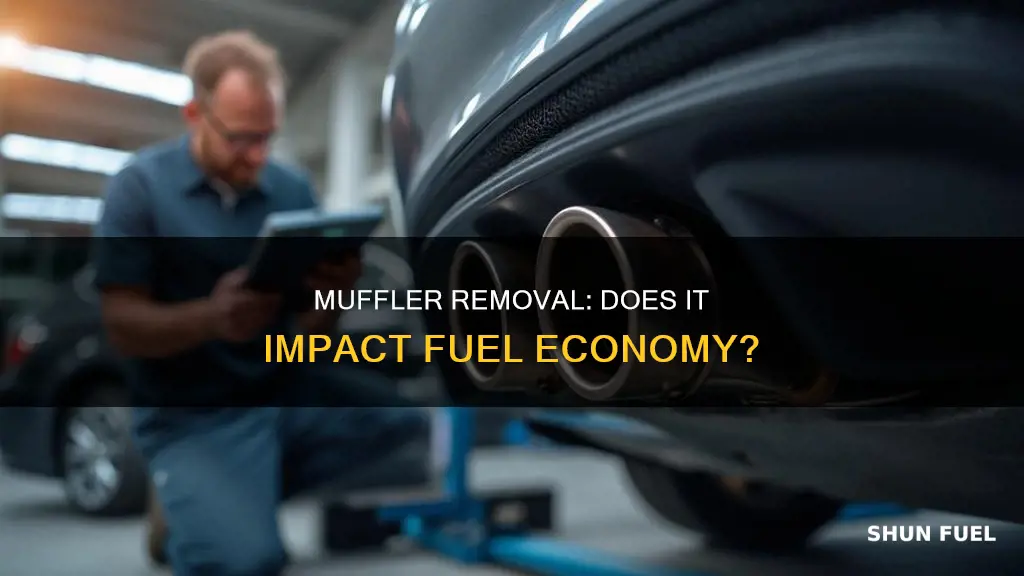 will taking the muffler off your car increase fuel economy