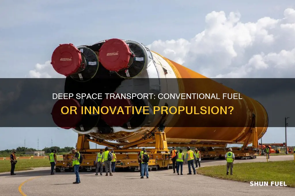will the deep space transport use conventional fuel