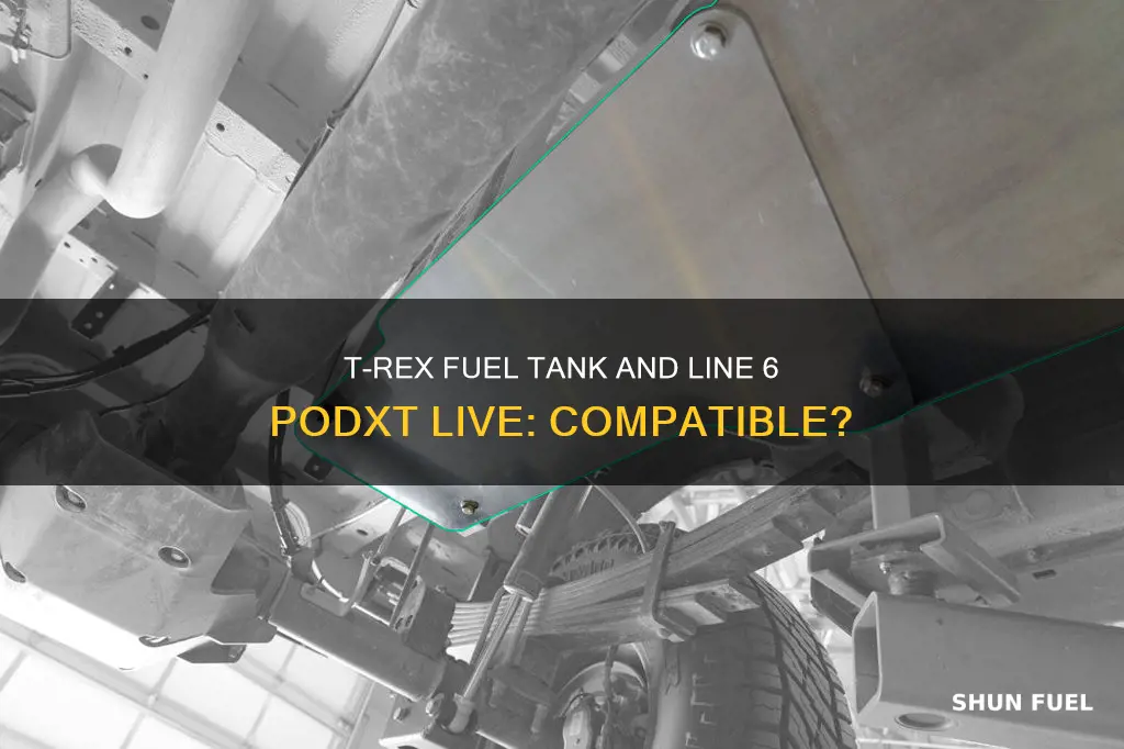 will trex fuel tank work w line6 podxt live