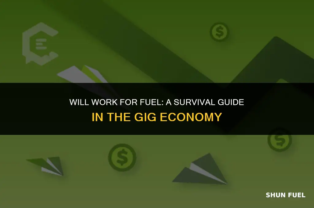 will work for fuel
